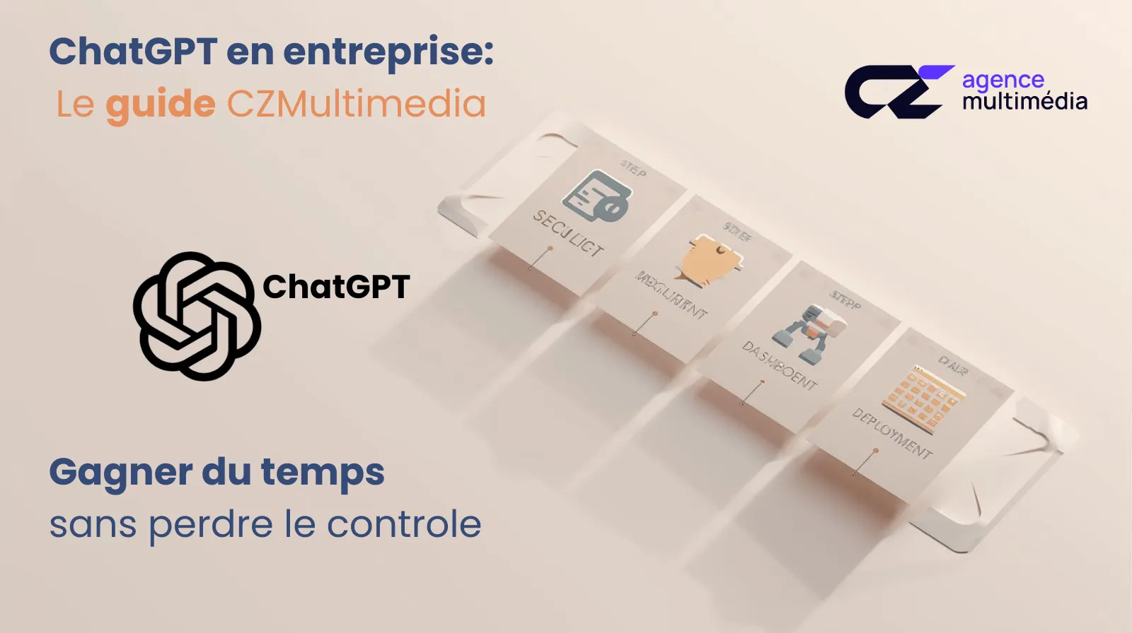 ChatGPT en entreprise : guide déploiement B2B