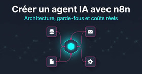 Créer un agent IA avec n8n : le guide pratique pour une PME